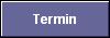  Termin 